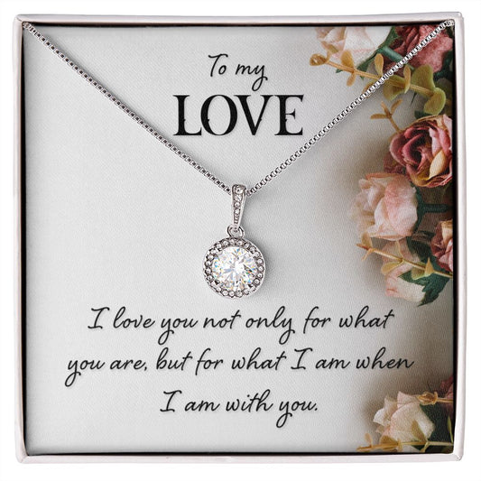 "To My Love" | Eternal Hope Necklace